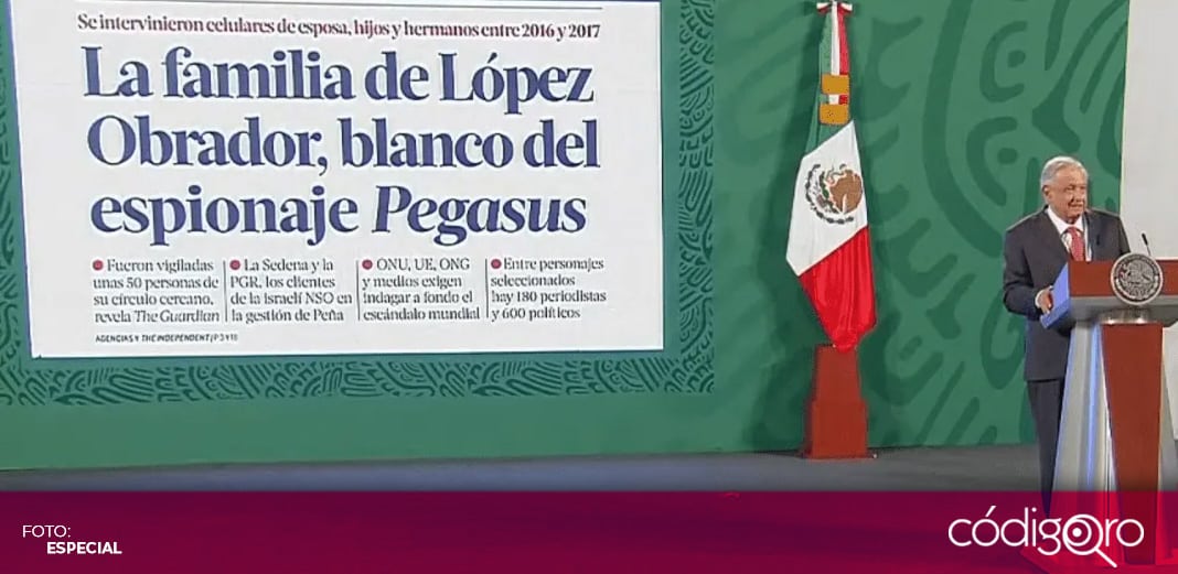 AMLO no presentará denuncia por espionaje con Pegasus