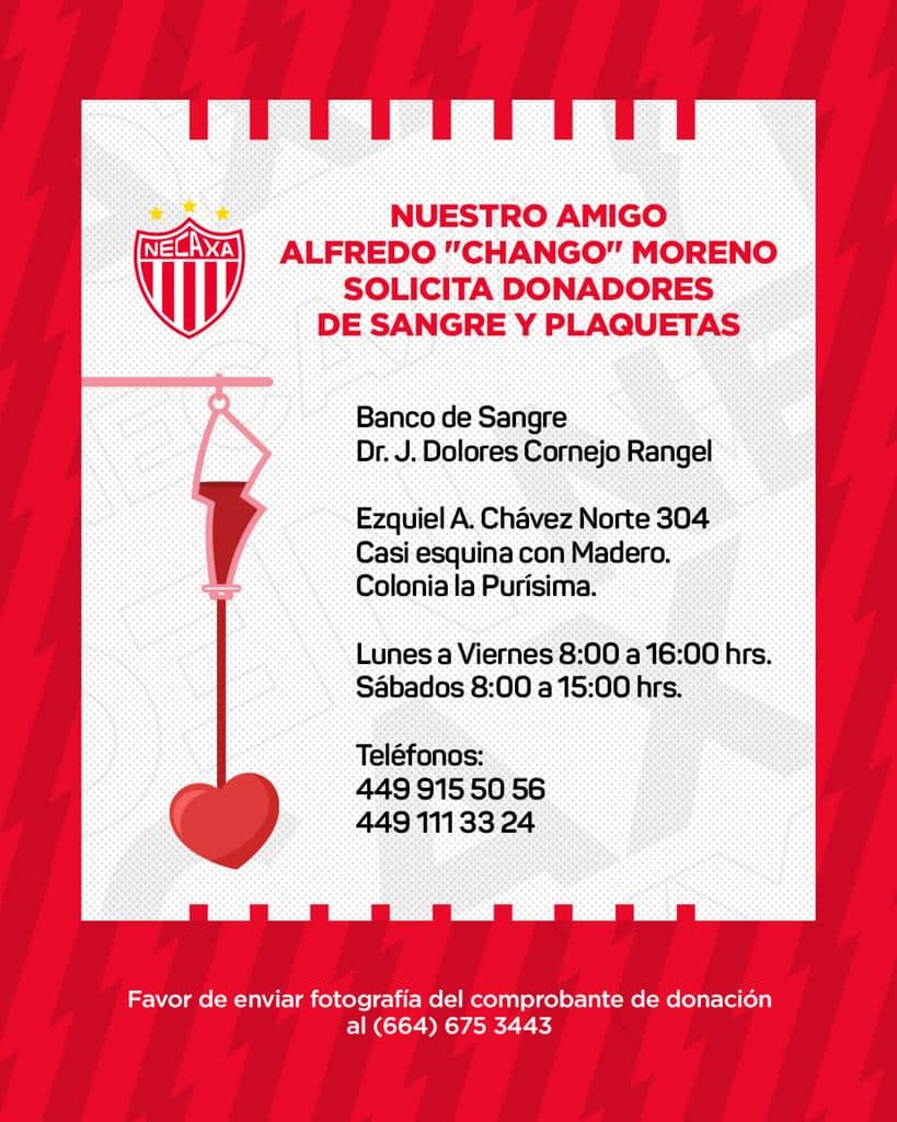 Necaxa, donde Alfredo 'El Chango' Moreno marcó 69 goles, encabezó la campaña para pedir donadores de sangre y plaquetas
