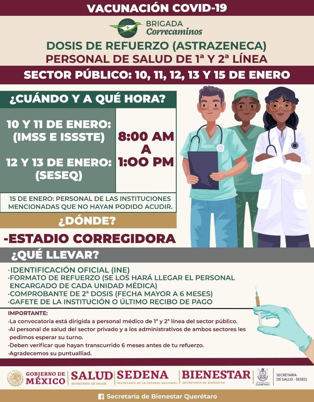 La Secretaría de Bienestar informó que el próximo 10 de enero comenzarán a aplicar la dosis de refuerzo de la vacuna contra COVID-19, al personal médico del municipio de Querétaro