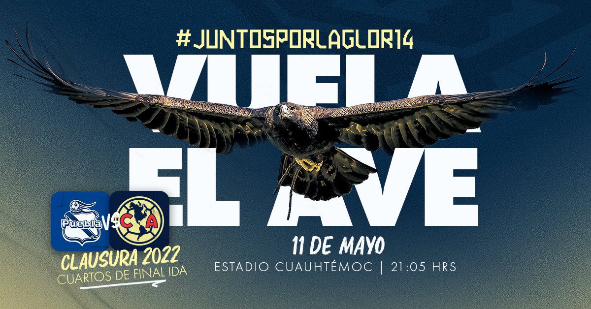 Puebla recibe al América esta noche a las 21:05 horas y cierran la eliminatoria el sábado en el Estadio Azteca a las 18:00 horas