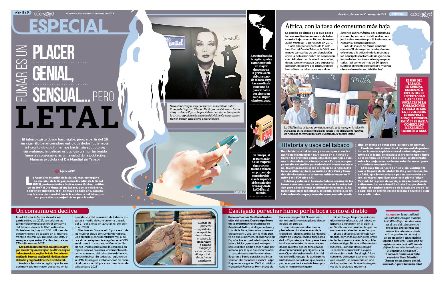 Fumar es un placer genial, sensual… pero letal