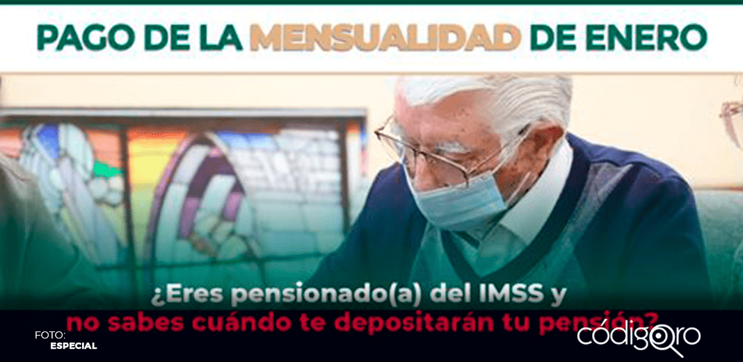 Pensionados del IMSS recibirán su pago a partir del 2 de enero de 2024