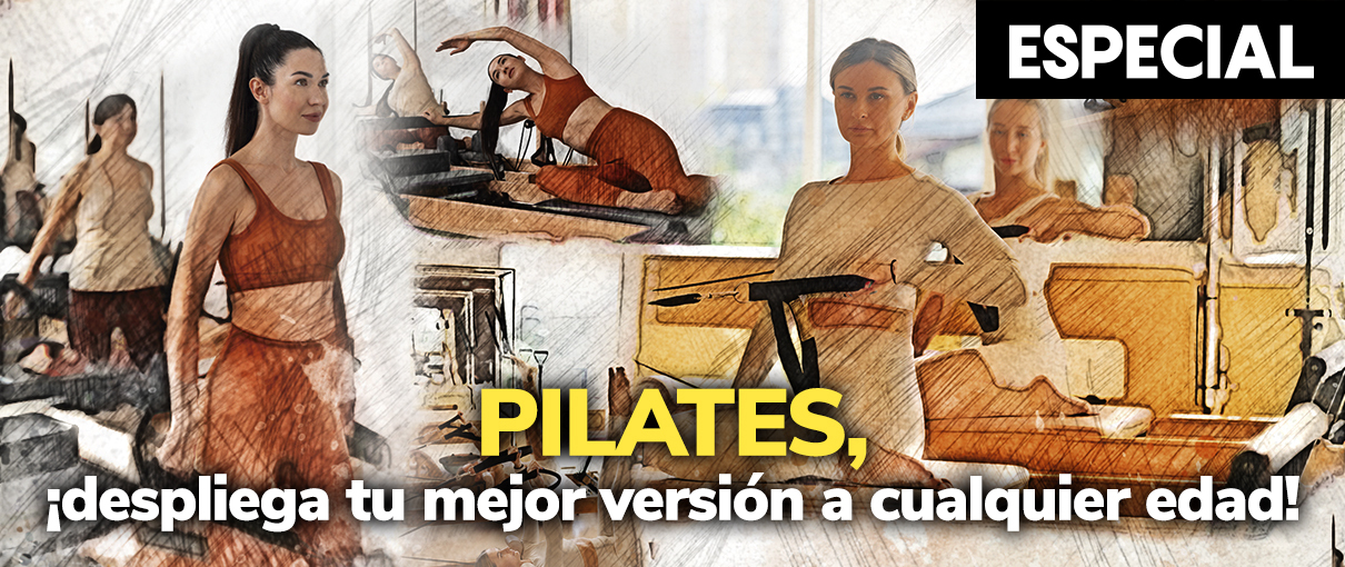 Pilates, ¡despliega tu mejor versión a cualquier edad!