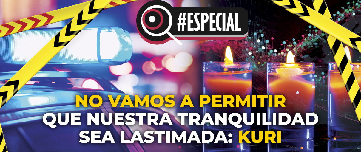 No vamos a permitir que nuestra tranquilidad sea lastimada: Mauricio Kuri