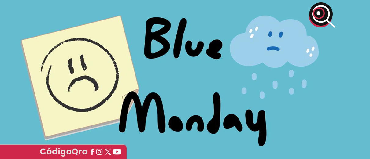 Blue Monday: El “día más triste del año” 2025