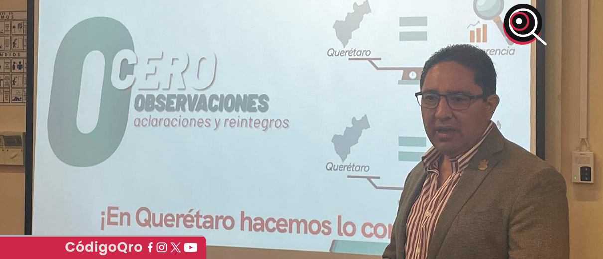Querétaro, por cuarto año consecutivo sin observaciones de la ASF