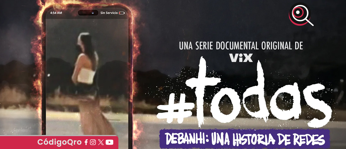 ViX anuncia documental sobre el caso de Debanhi Escobar