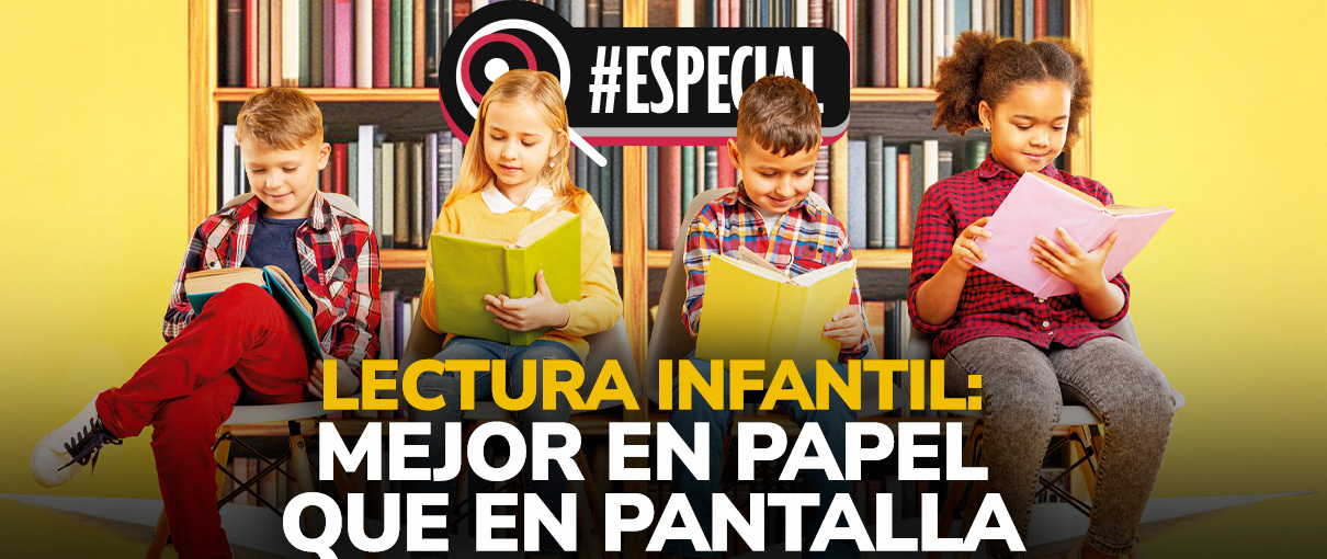 Lectura infantil: mejor en papel que en pantalla