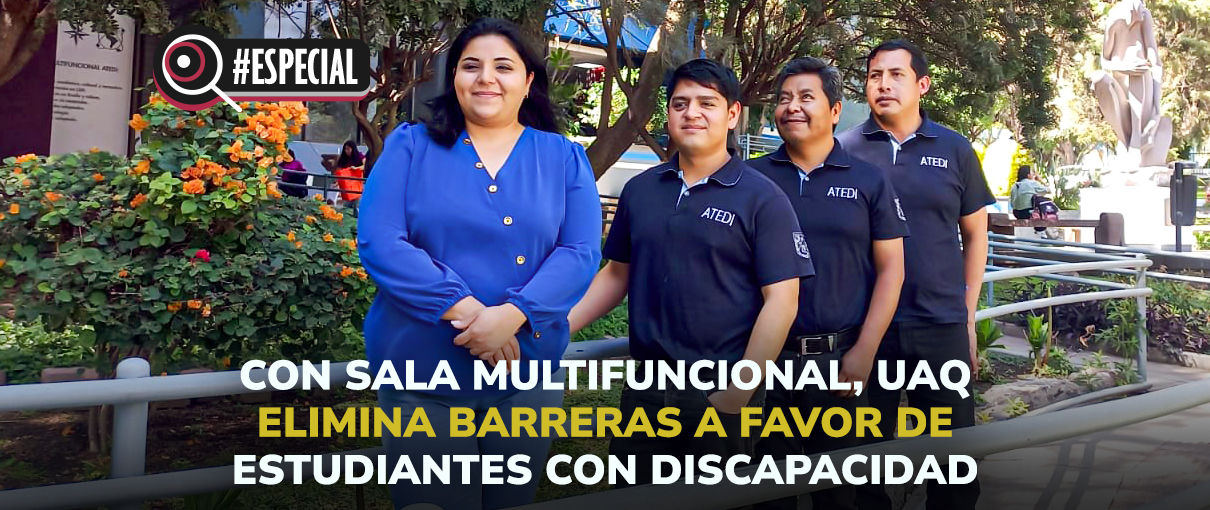 Con sala multifuncional, UAQ elimina barreras a favor de estudiantes con discapacidad