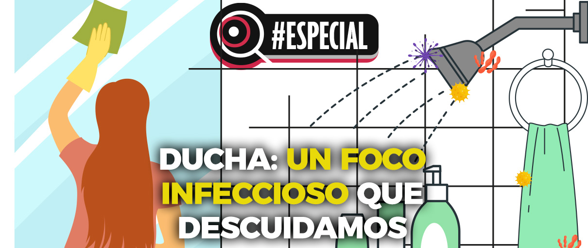Ducha: un foco infeccioso que descuidamos