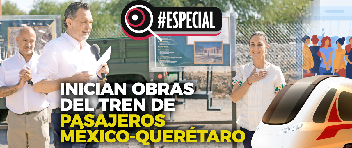 Inician obras del tren de pasajeros México-Querétaro