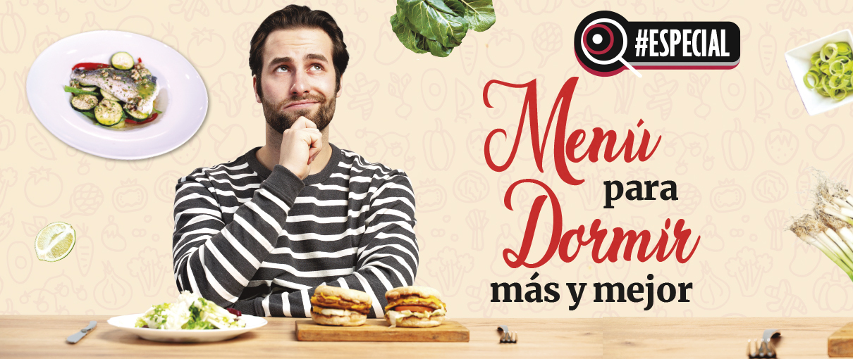 Menú para dormir más y mejor