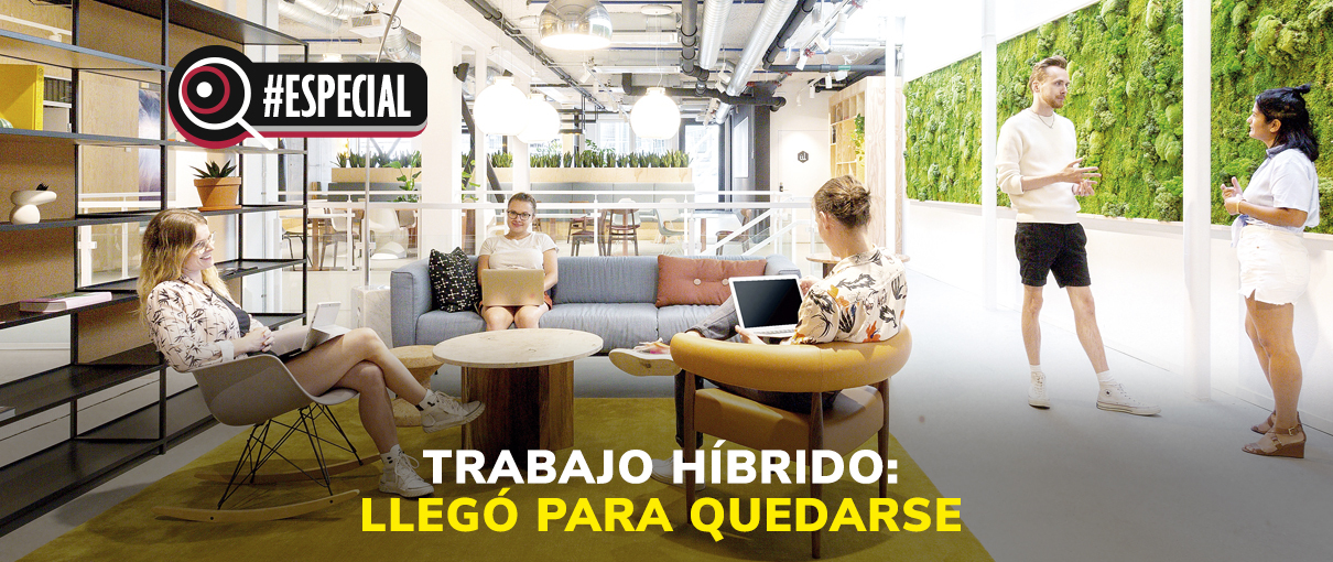 Trabajo híbrido: llegó para quedarse
